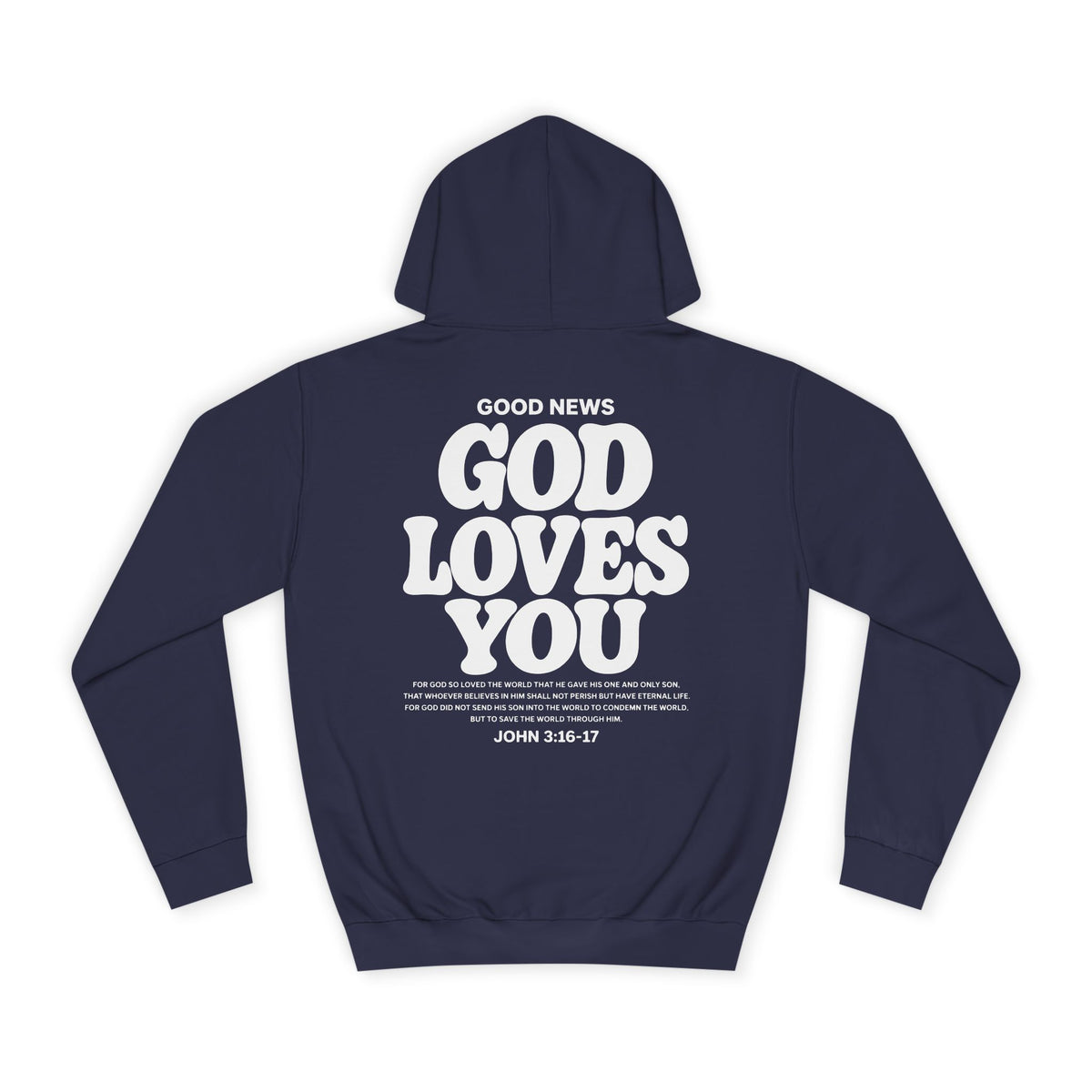 God Loves You Hoodie