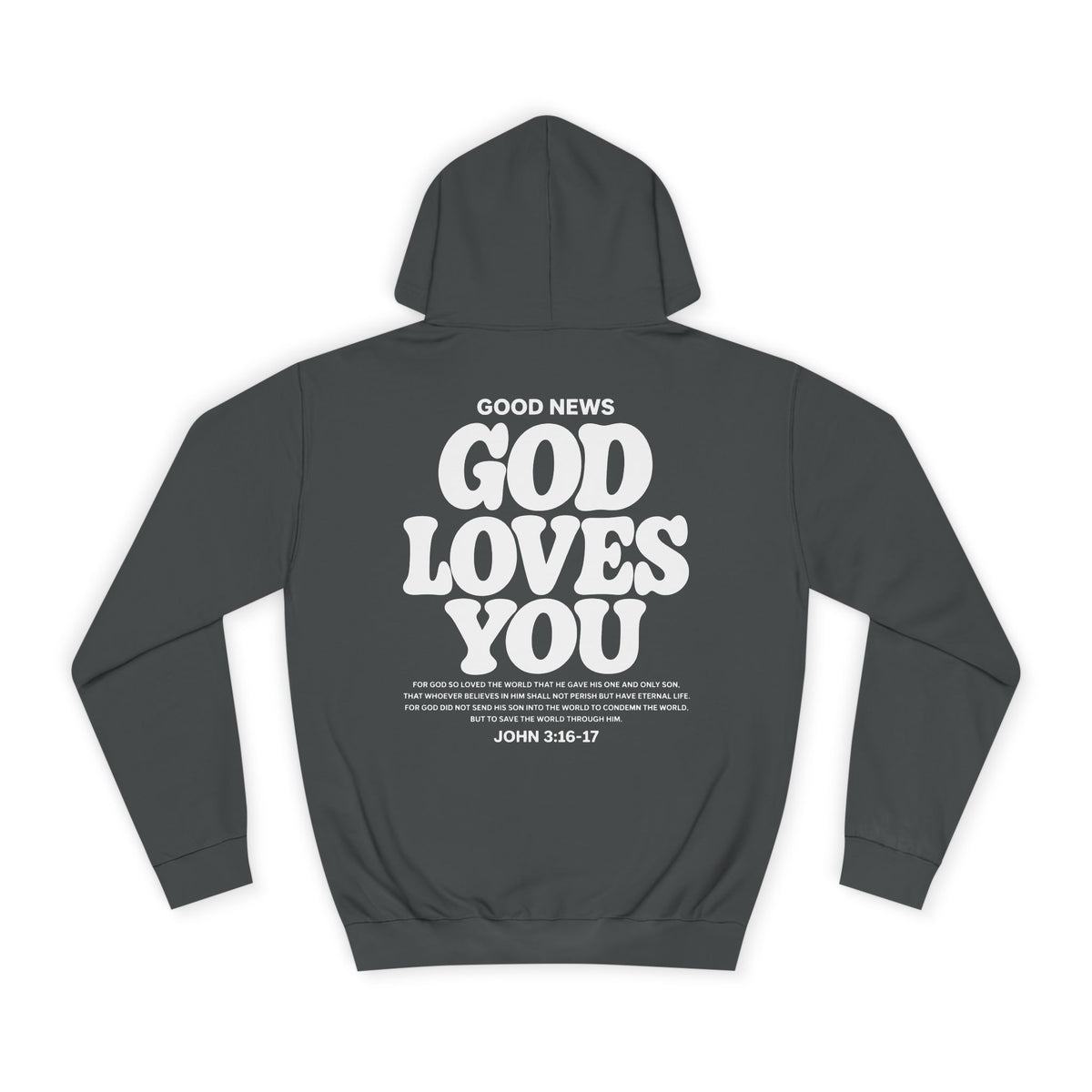 God Loves You Hoodie