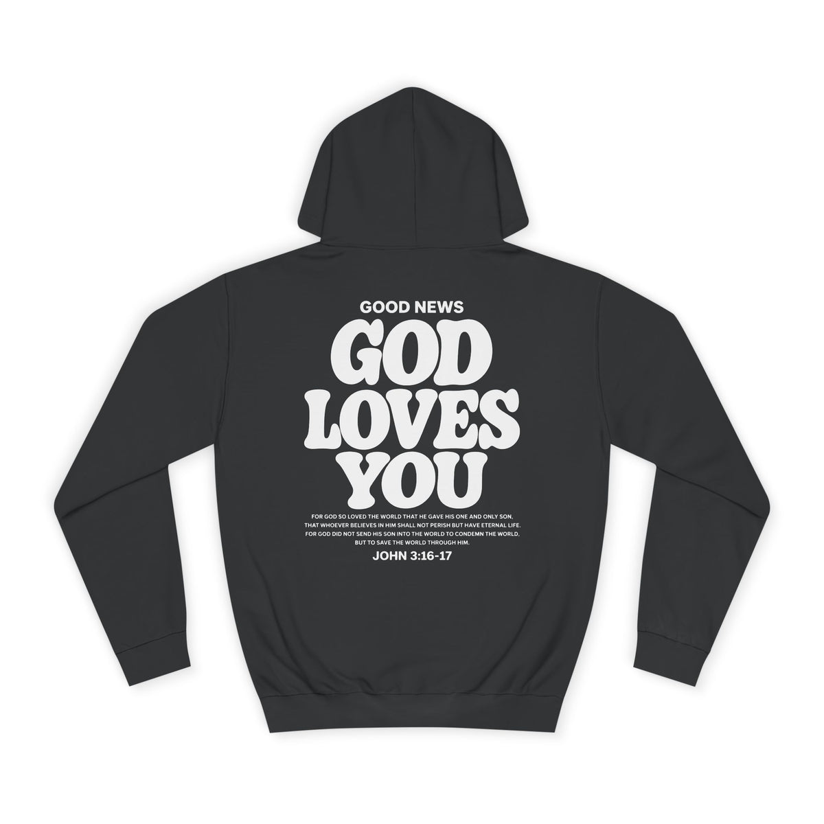 God Loves You Hoodie