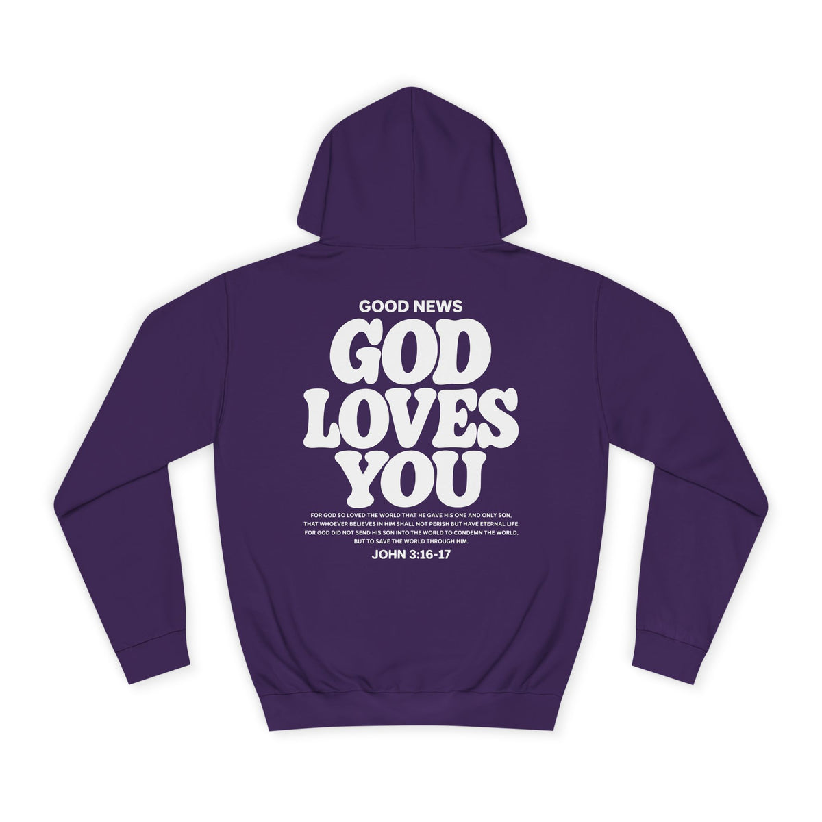 God Loves You Hoodie