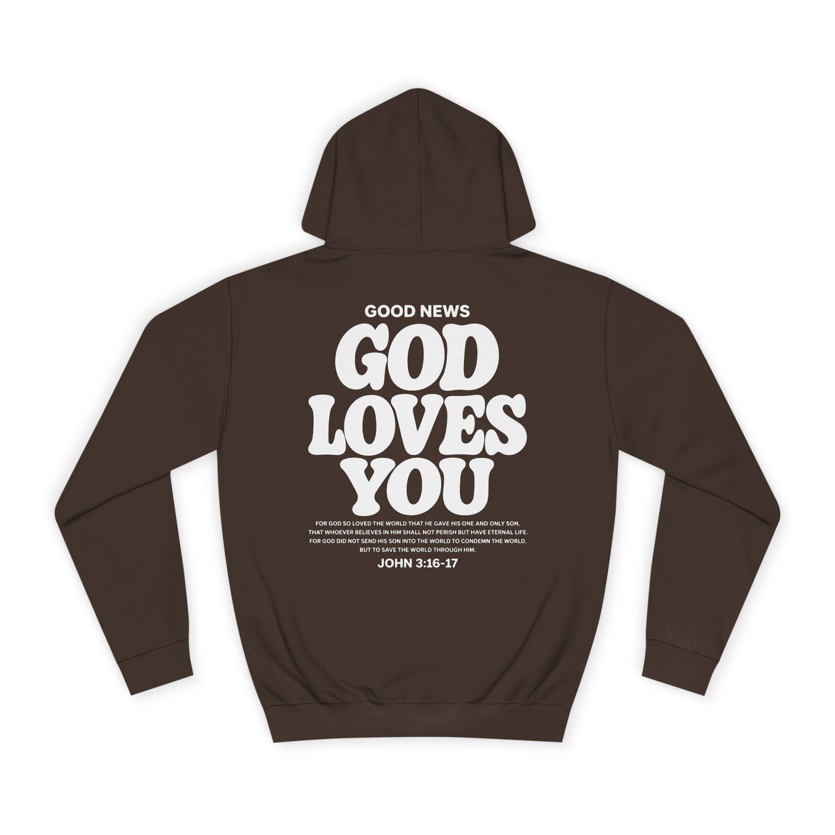 God Loves You Hoodie